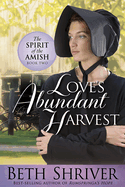 Love's Abundant Harvest: Volume 2