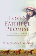 Love's Faithful Promise
