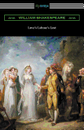 Love's Labour's Lost: (annotated by Henry N. Hudson with an Introduction by Charles Harold Herford)