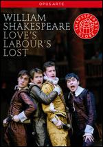 Love's Labour's Lost from Shakespeare's Globe - Dominic Dromgoole; Ian Russell