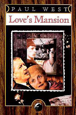 Love's Mansion - West, Paul