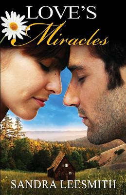 Love's Miracles - Leesmith, Sandra