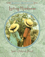 Loving Kindness: Lend a Helping Hand