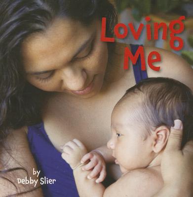 Loving Me - Slier, Debby