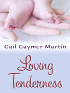 Loving Tenderness