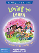 Loving to Learn: The Commitment to Learning Assets