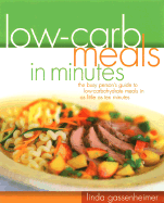 Low-Carb Meals in Minutes - Gassenheimer, Linda