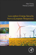 Low-Carbon Energy Security from a European Perspective