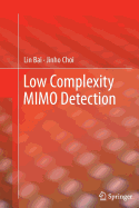 Low Complexity Mimo Detection