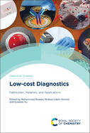 Low-Cost Diagnostics: Fabrication, Materials, and Applications