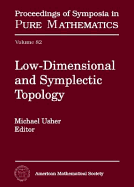 Low-Dimensional and Symplectic Topology