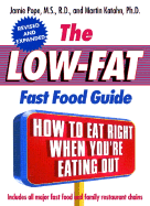 Low-Fast Food Guide