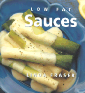 Low Fat Sauces - Fraser, Linda