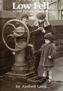 Low Fell in Old Picture Postcards