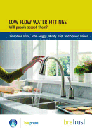 Low Flow Water Fittings: Will People Accept Them?