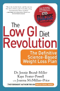 Low GI Diet Revolution: The Definitive Science-Based Weight Loss Plan