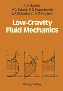 Low-Gravity Fluid Mechanics: Mathematical Theory of Capillary Phenomena