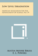 Low Level Irradiation: American Association for the Advancement of Science, No. 59