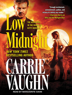 Low Midnight - Vaughn, Carrie, and Gavin (Narrator)