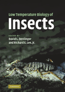 Low Temperature Biology of Insects