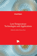 Low-Temperature Technologies and Applications