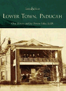 Lower Town, Paducah