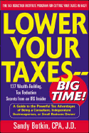 Lower Your Taxes - Big Time!