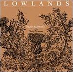 Lowlands - Jean Redpath With Abby Newton