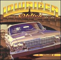 Lowrider Oldies, Vol. 4 - Various Artists