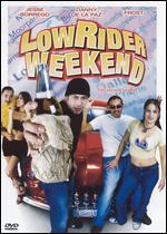 Lowrider Weekend