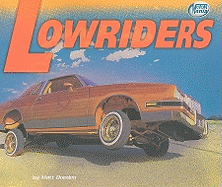 Lowriders - Doeden, Matt, and Salas, Pete (Consultant editor)