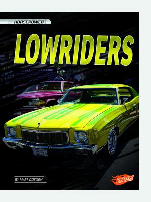 Lowriders - Doeden, Matt