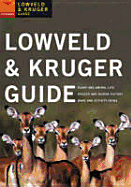 Lowveld and Kruger guide