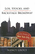 Lox, Stocks, and Backstage Broadway: Iconic Trades of New York City
