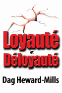 Loyaute Et Deloyaute