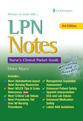 LPN Notes: Nurse's Clinical Pocket Guide - Myers, Ehren, RN, Bsn