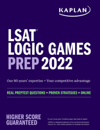 LSAT Logic Games Prep 2022: Real Preptest Questions + Proven Strategies + Online