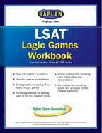 LSAT Logic Games Workbook - Staff of Kaplan Test Prep and Admissions