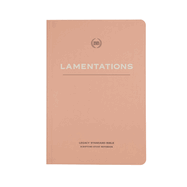 Lsb Scripture Study Notebook: Lamentations: Legacy Standard Bible