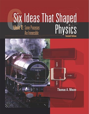 LSC (General Use) Six Ideas that shapted Physics Unit T - Moore, Thomas