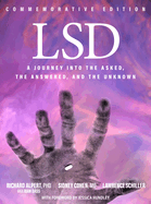 LSD: A Journey Into the Asked, the Answered, and the Unknown