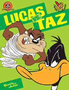 Lucas vs. Taz