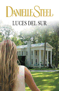 Luces del Sur: Spanish-Lang Ed of Southern Lights