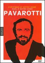 Luciano Pavarotti: Christmas at Notre Dame