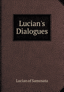 Lucian's Dialogues