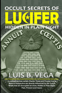 Lucifer: Hidden in Plain Sight