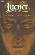 Lucifer Vol 8 Wolf Beneath the Tree