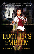 Lucifer's Emblem: A Paranormal Academy Romance