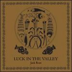 Luck in the Valley