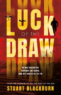 Luck of the Draw